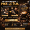 Domina el café como un profesional , de barista amateur a PRO en 30 días